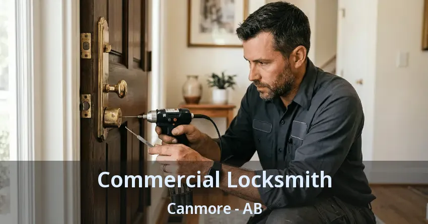 Commercial Locksmith Canmore - AB