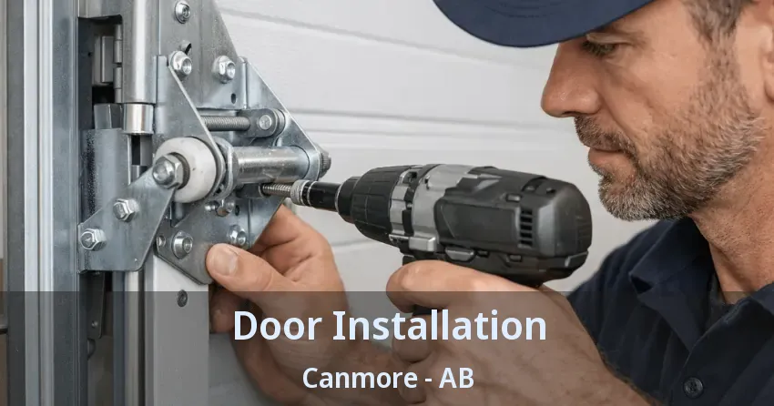 Door Installation Canmore - AB