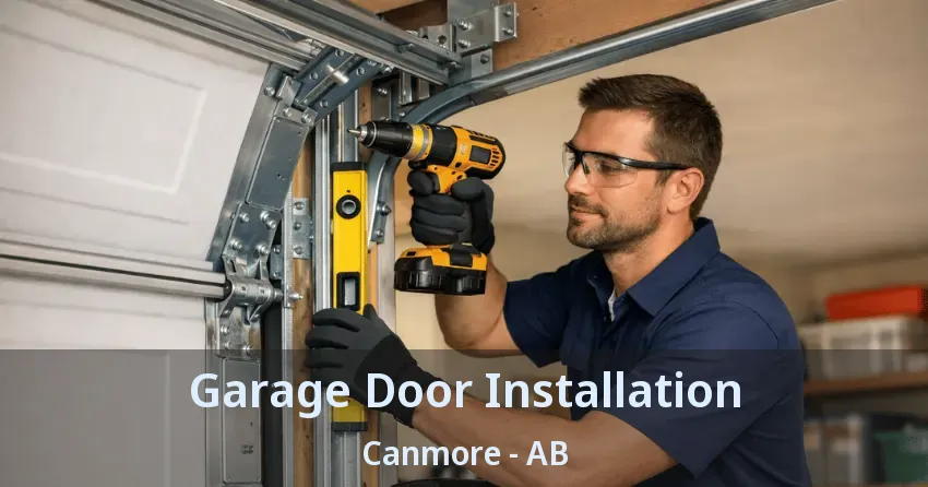 Garage Door Installation Canmore - AB