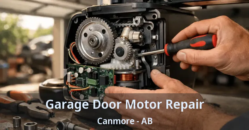 Garage Door Motor Repair Canmore - AB