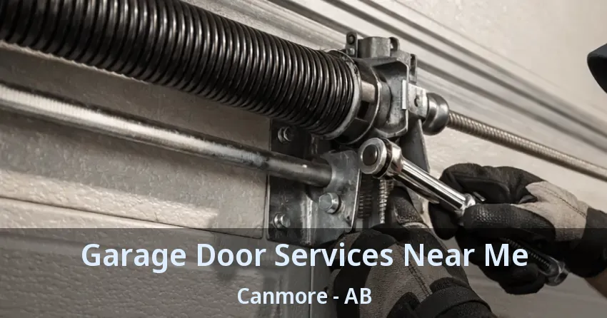 Garage Door Services Near Me Canmore - AB