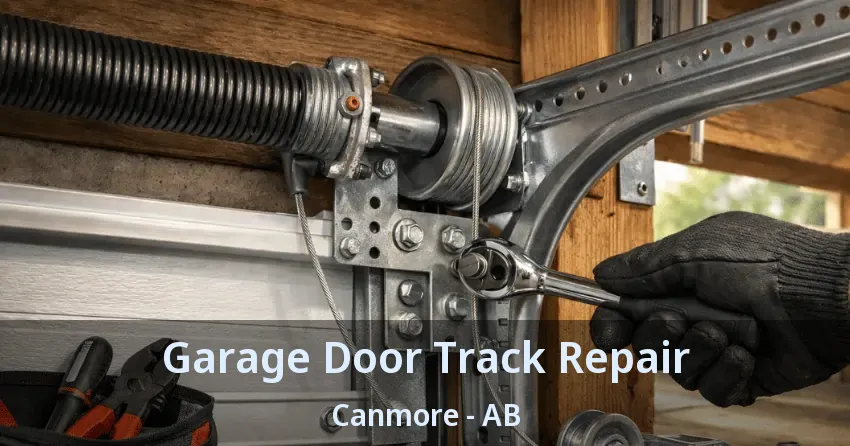 Garage Door Track Repair Canmore - AB