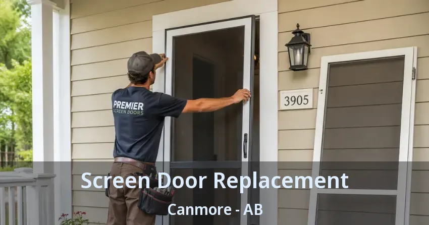Screen Door Replacement Canmore - AB